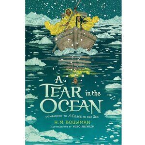 FREE*❤️A Tear In The Ocean by H. M. Bouwman kids hardcover book Yuko Shimizu